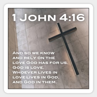 1 John 4:16 Sticker